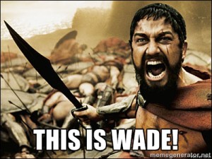 this is wade